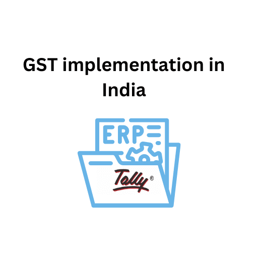 44.GST implementation in India